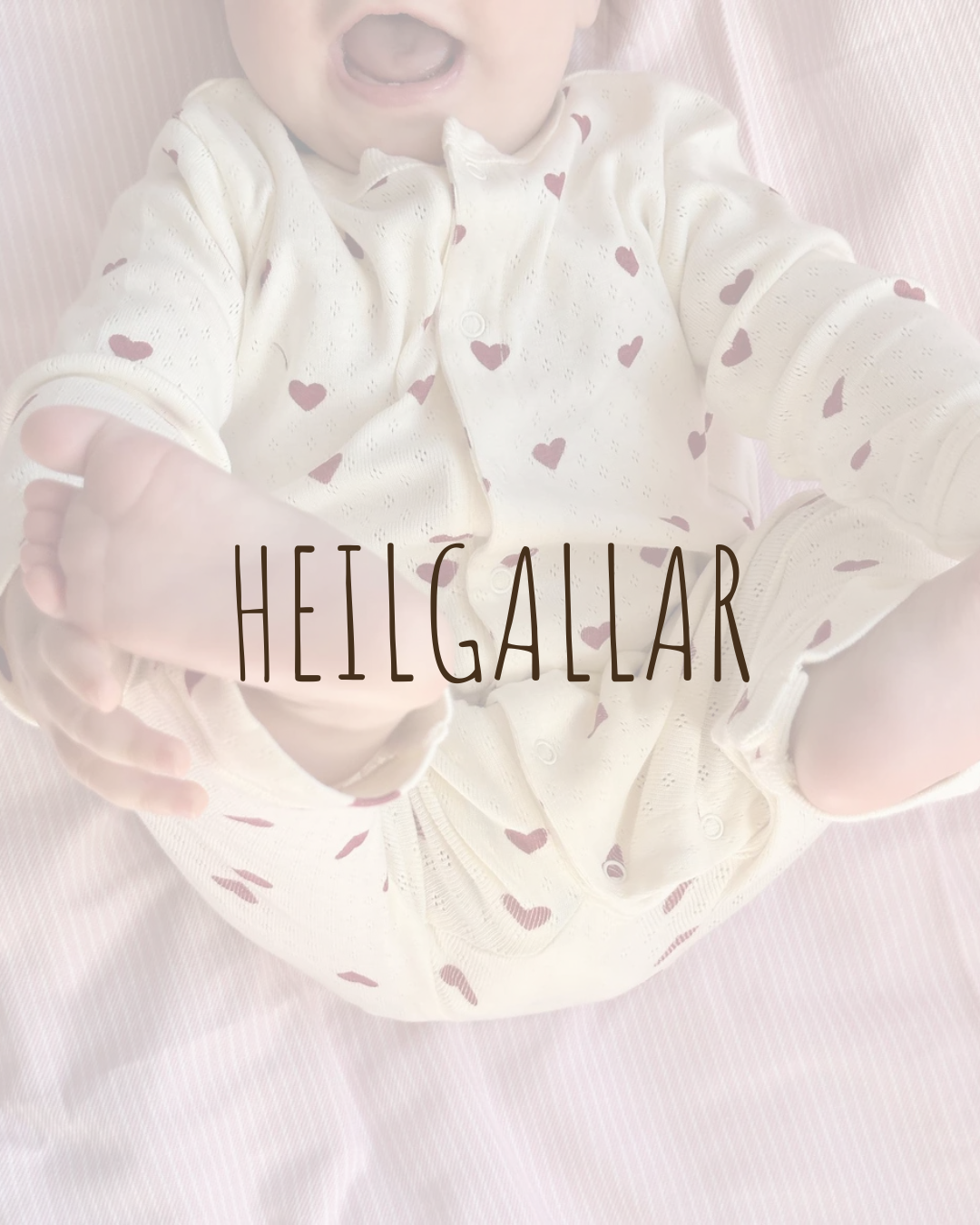 Heilgallar